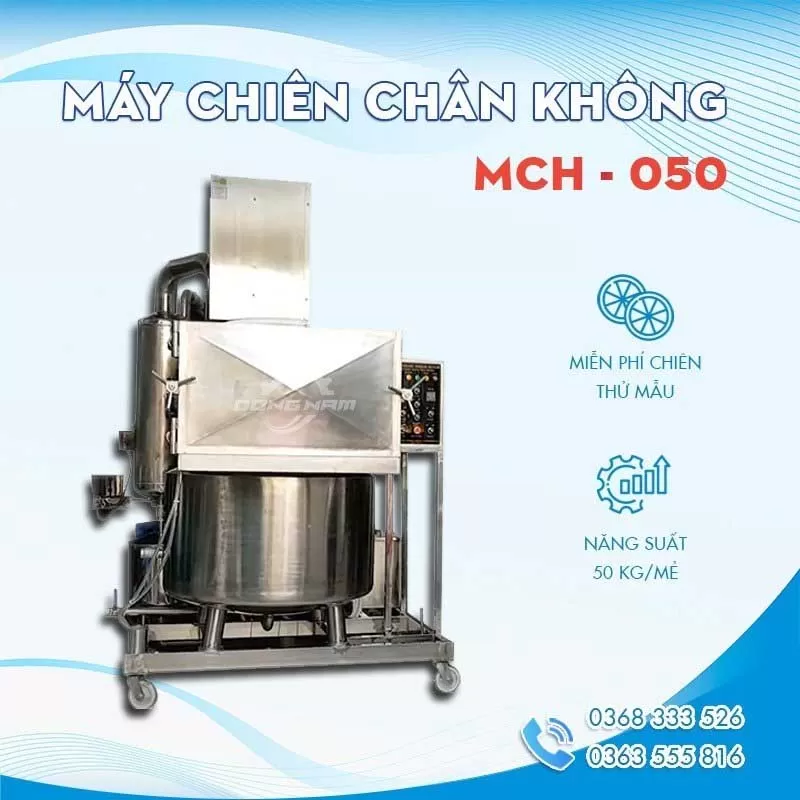 Máy chiên chân không công nghiệp MCH-050